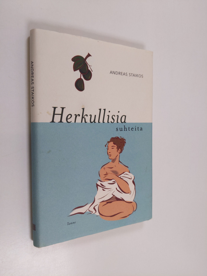 Staikos : Herkullisia suhteita