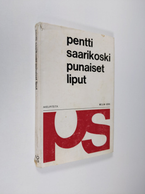 Pentti Saarikoski : Punaiset liput