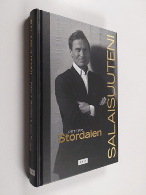 Petter A. Stordalen : Salaisuuteni (signeerattu)