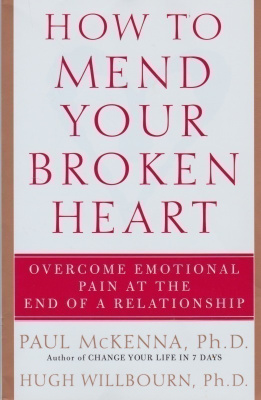 Paul McKenna: How to Mend Your Broken Heart
