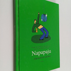 Jaakko ym. Heinimäki : Napapaju : sekovartisia selityksiä - pikkukuva 1
