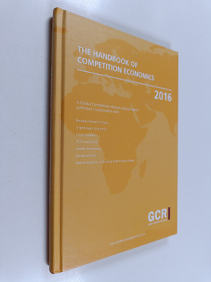 The Handbook of Competition Economics 2016