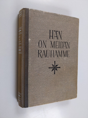Pekka Lappalainen ym. : Hän on meidän rauhamme : saarnoja...