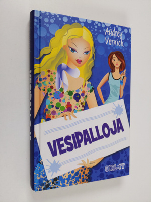 Audrey Vernick : Vesipalloja