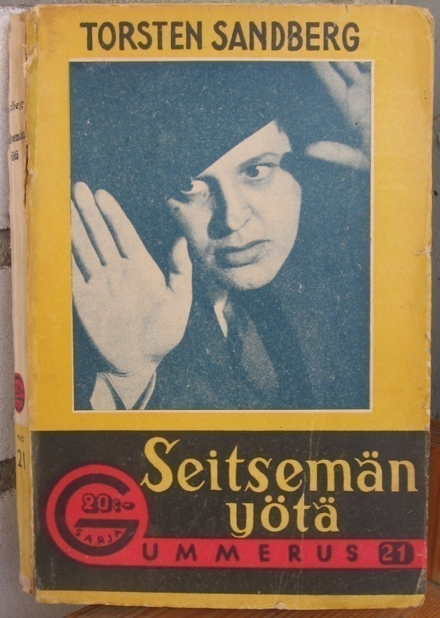 G-sarja n:o 21. Torsten Sandberg: Seitsemän yötä. 160 s.