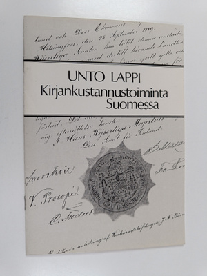 Unto Lappi : Kirjankustannustoiminta Suomessa
