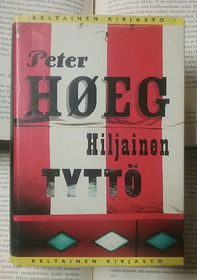 Peter Høeg - Hiljainen tyttö (sid.)