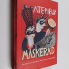 Yrjö (toim.) Sotamaa : Ateneum maskerad : taideteollisuud... - pikkukuva 1