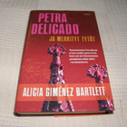 Alicia Gimenez Bartlett Petra Delicado ja merkityt tytöt - pikkukuva 1