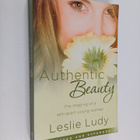 Leslie Ludy : Authentic Beauty : The Shaping of a Set-Apa... - pikkukuva 1