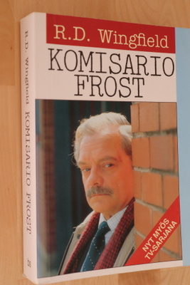 R. D. Wingfield : Komisario Frost ( 1.p. 1994 )