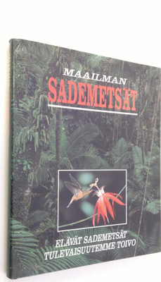 The Living Earth Foundation : Maailman sademetsät