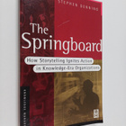 Stephen Denning : The springboard : how storytelling igni... - pikkukuva 1