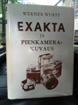 WURST : EXAKTA  JA PIENKAMERAKUVAUS