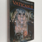 John W. O'Malley : What Happened at Vatican II - pikkukuva 1