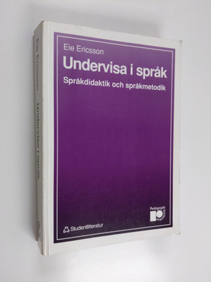 Eie Ericsson : Undervisa i språk : språkdidaktik och språ...