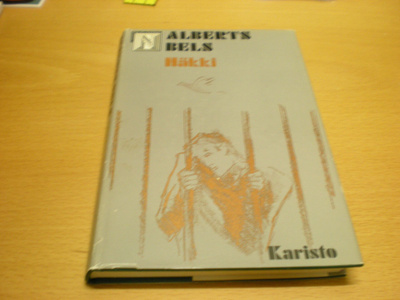Alberts Bels: Häkki