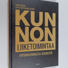 Jutta Österberg-Hurme ym. : Kunnon liiketoimintaa : hyvin... - pikkukuva 1