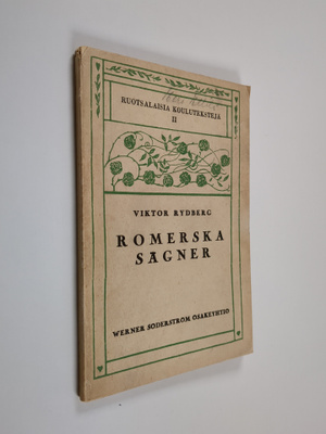 Viktor Rydberg : Romerska sägner