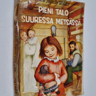 Laura Ingalls Wilder : Pieni talo suuressa metsässä - pikkukuva 1