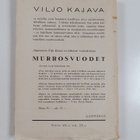 Viljo Kajava : Hyvästi muuttolintu : runoja - pikkukuva 2