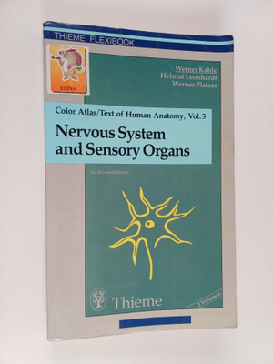 Werner Kahle : Nervous System and Sensory Organs