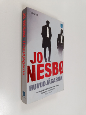 Jo Nesbö : Huvudjägarna