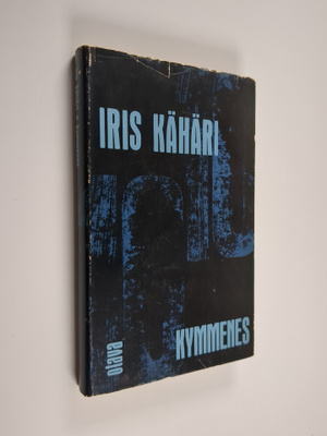 Iris Kähäri : Kymmenes : novelleja