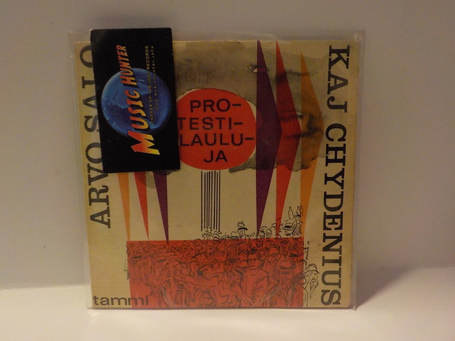 ARVO SALO, KAJ CHYDENIUS - PROTESTILAULUJA VG+/EX 7"