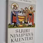 Kustaa Vilkuna : Suuri nimipäiväkalenteri - pikkukuva 1