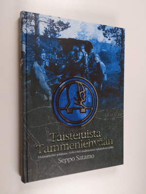 Seppo Satamo : Taisteluista tammenlehvään : muistomerkki ...