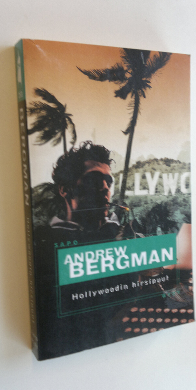 Andrew Bergman : Hollywoodin hirsipuut