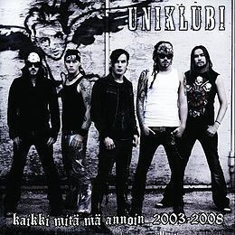 UNIKLUBI: Kaikki mitä mä annoin 2003-08 (CD), kokoelma