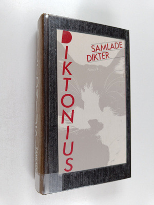 Elmer Diktonius : Samlade dikter