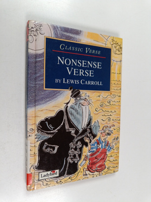 Lewis Carroll : Nonsense Verse