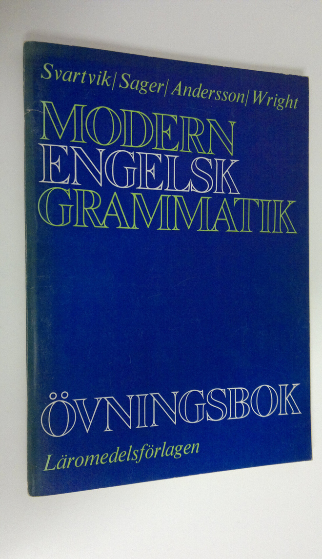 Jan Svartvik : Modern engelsk grammatik : övningsbok