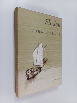 John Hersey : Floden