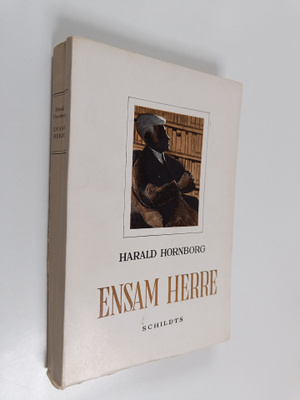 Harald Hornborg : Ensam herre