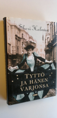 Sheri Holman : Tyttö ja hänen varjonsa