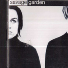 SAVAGE GARDEN - pikkukuva 1