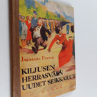 Jalmari Finne : Kiljusen herrasväen uudet seikkailut - pikkukuva 1
