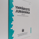 Ympäristöjuridiikka 1/2023 - pikkukuva 1