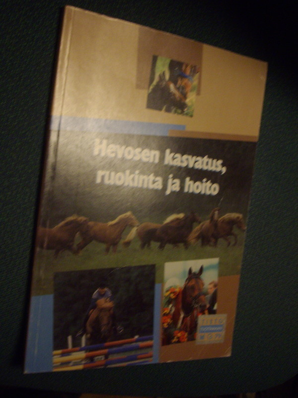 Hevosen kasvatus, ruokinta ja hoito (4.p.1999) Sis.postikulu
