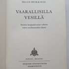 Helge Heikkinen: Vaarallisilla vesillä - pikkukuva 1