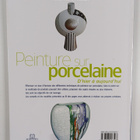 Odile Menotti : Peinture sur porcelaine d'hier et d'aujou... - pikkukuva 2