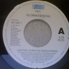 GLORIA ESTEFAN :: LIVE FOR LOVING YOU :: VINYYLI 7" 1991 - pikkukuva 3