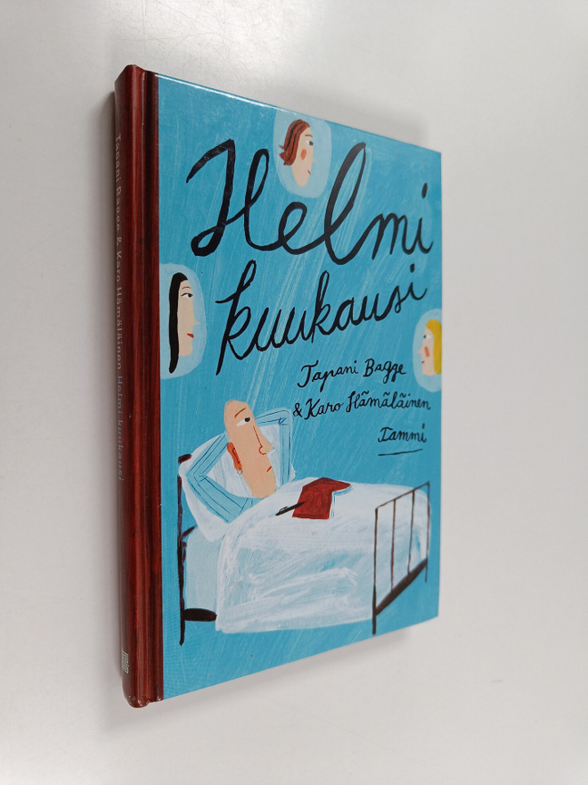 Tapani Bagge : Helmi kuukausi