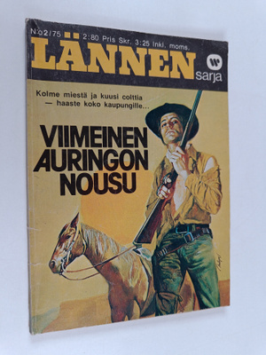 Lännensarja 2/1975 : Viimeinen auringonnousu