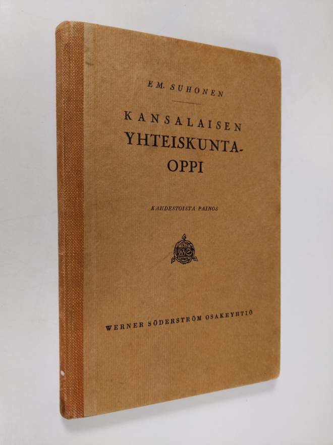 Em. Suhonen : Kansalaisen yhteiskuntaoppi