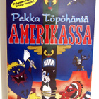 Pekka Töpöhäntä Amerikassa - pikkukuva 1